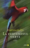FORTERESSE VERTE (LA), roman