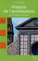Histoire de l'architecture, de l'Antiquité à nos jours