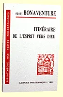 Itinéraire de l'esprit vers Dieu, texte de Quaracchi