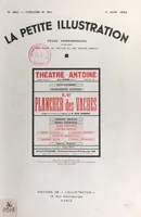 Le plancher des vaches, Comédie en trois actes et quatre tableaux créée au théâtre de Monte-Carlo, par les soins de M. René Blum, le 21 novembre 1931 et représentée pour la première fois à Paris, le 10 février 1932, au théâtre Antoine.