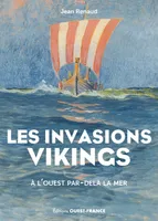 Les invasions Vikings