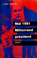 Mai 1981 Mitterrand président - 