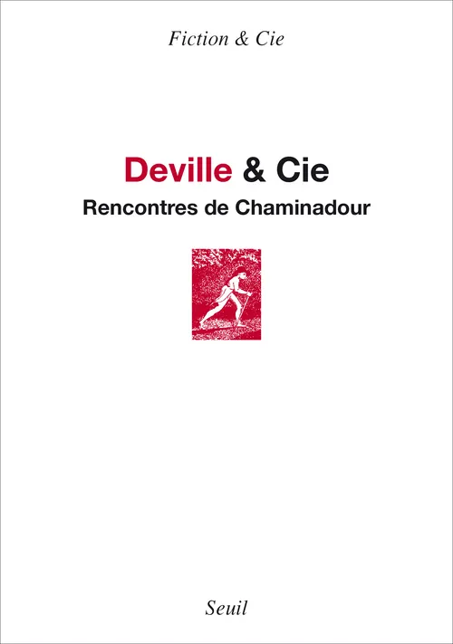 Deville & Cie, Rencontres de Chaminadour Collectif