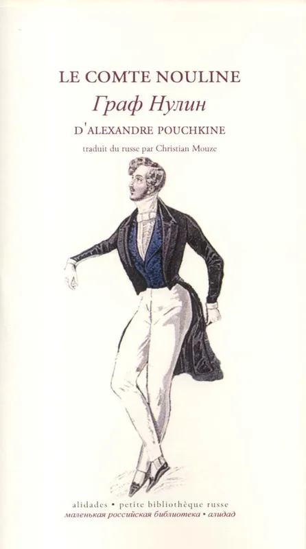 Livres Littérature et Essais littéraires Poésie Le comte Nouline; suivi de Le coq d'or Aleksandr Sergeevic Puskin