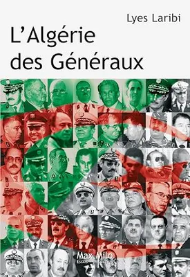 L'Algérie des généraux