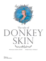 The tale of Donkey Skin