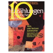 10 Erzählungen in deutscher Sprache - allemand lycée - Edition 2004, Livre
