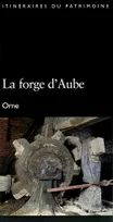 Forge D'Aube (La) Orne N°196