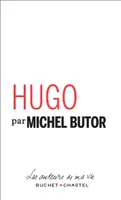 Hugo, Pages choisies