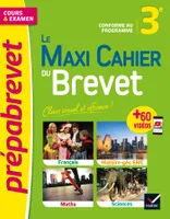 Le Maxi Cahier du Brevet (tout-en-un) - Brevet 2024, cours, quiz, sujets & vidéos