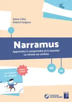 Narramus, Ms-gs
