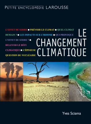 Le changement climatique, une nouvelle ère sur la Terre