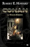 1, Conan, T1 : Conan le Cimmérien, Conan