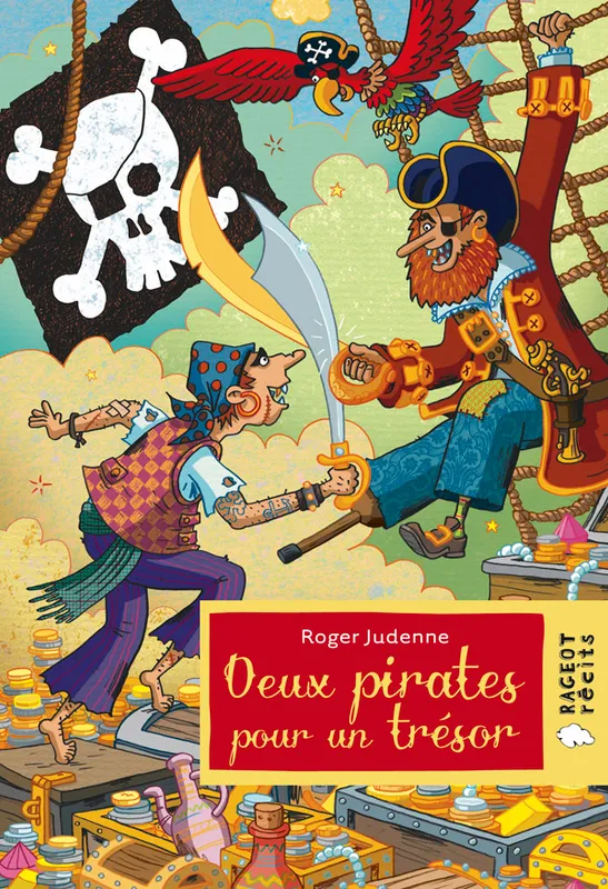 Deux pirates pour un trésor Roger Judenne