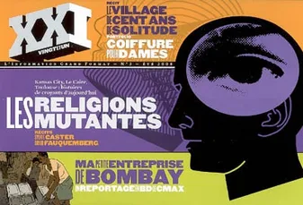 Vingt et un, n° 3, Les religions mutantes : Histoires de croyants d'aujourd'hui