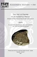 The art of empire in Achaemenid Persia, Studies in honour of margaret cool root