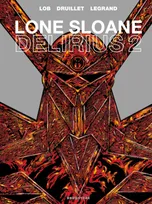2, Lone Sloane - Delirius 2