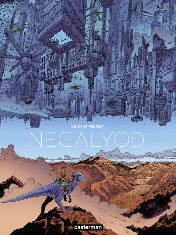 Negalyod (Tome 1) Vincent Perriot