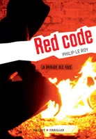 La brigade des fous : Red Code