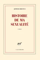 Histoire de ma sexualité, roman