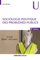 Sociologie politique des problèmes publics - 2e éd., Grand débat national