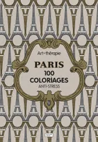 Paris, 100 coloriages anti-stress