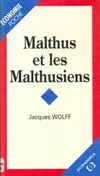 Malthus et les malthusiens