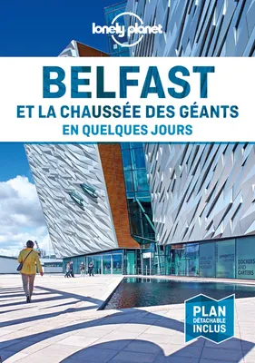 Belfast et la Chaussée des Géants