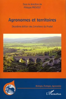 Agronomes et territoires, Deuxième édition des Entretiens du Pradel