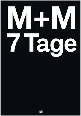 M + M 7 Tage /franCais/anglais/allemand