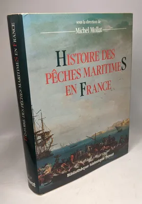 Histoire des pêches maritimes en France