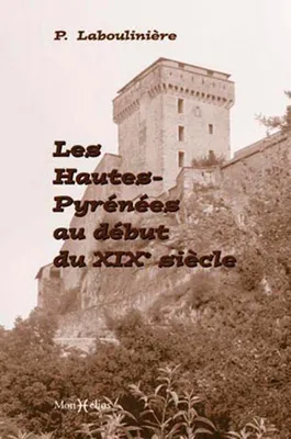 Hautes-Pyrénées au début du 19e siècle