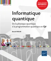 Informatique quantique - de la physique quantique à la programmation quantique en Q#