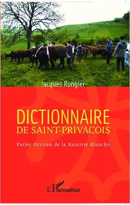 Dictionnaire de saint-privaçois, Parler Occitan de la Xaintrie Blanche
