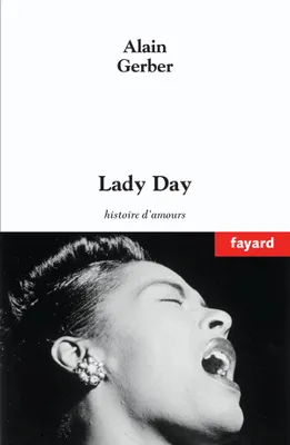 Lady Day, Histoires d'amour