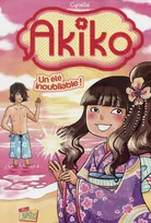 2, Akiko - Tome 2 - Un été inoubliable !