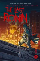 The Last Ronin, Les Tortues Ninja - TMNT : The Last Ronin