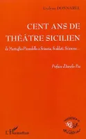 Cent ans de théâtre sicilien