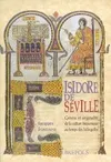 Isidore de Séville, Genèse et originalité de la culture hispanique au temps des wisigoths