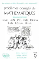 Problèmes d'écrits et exercices d'oraux de mathématiques, 9, posés aux concours ESCAE, ICN, ISC, ISG, ESLSCA, ESG, ESCC, IECS, Mathématiques HEC 1986-1987 - Tome 9