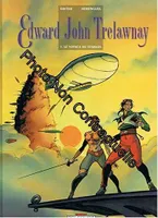 Edward John Trelawnay., 1, Edward John Trelawnay T01 Voyage du starkos
