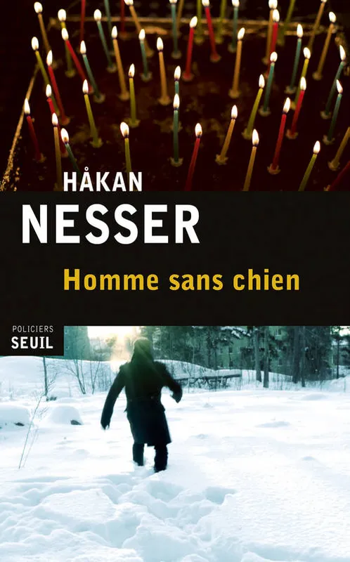 Livres Polar Policier et Romans d'espionnage Homme sans chien, roman Håkan Nesser