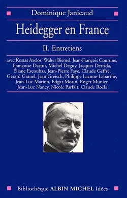 Heidegger en France tome 2, Entretiens