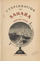 L'exploration du Sahara (4), Vingt-cinq reproductions. Une carte.