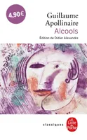 Alcools BAC, poèmes, 1898-1913