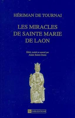 Les Miracles de Sainte Marie de Laon