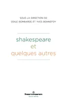 Shakespeare et quelques autres