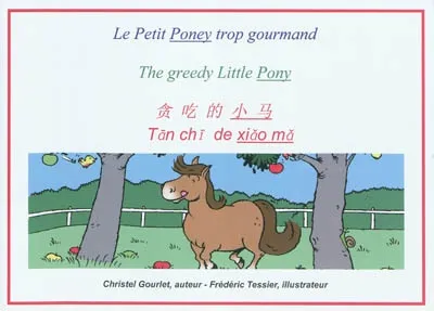 Livres Scolaire-Parascolaire Pédagogie et science de l'éduction Le Petit Poney trop gourmand Christel Gourlet