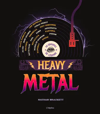 Heavy Metal, 50 groupes de légende
