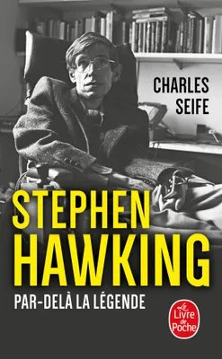 Stephen Hawking, Par-delà la légende